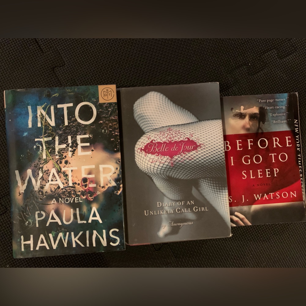 Into The Water, Diary of an Unlikely Call Girl, & Before I Go To Sleep